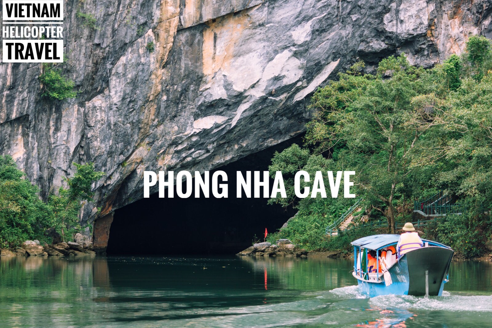 Features of Panoramic Helicopter Tour To Phong Nha Cave By VietNam Helicopter Travel